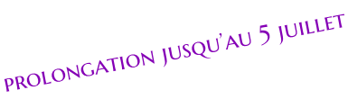 prolongation jusqu’au 5 juillet